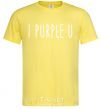 Men's T-Shirt I purple you cornsilk фото