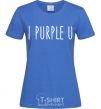 Women's T-shirt I purple you royal-blue фото