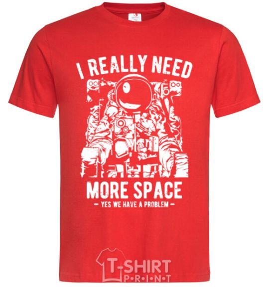 Мужская футболка I really need more space problem Красный фото