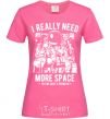 Women's T-shirt I really need more space problem heliconia фото