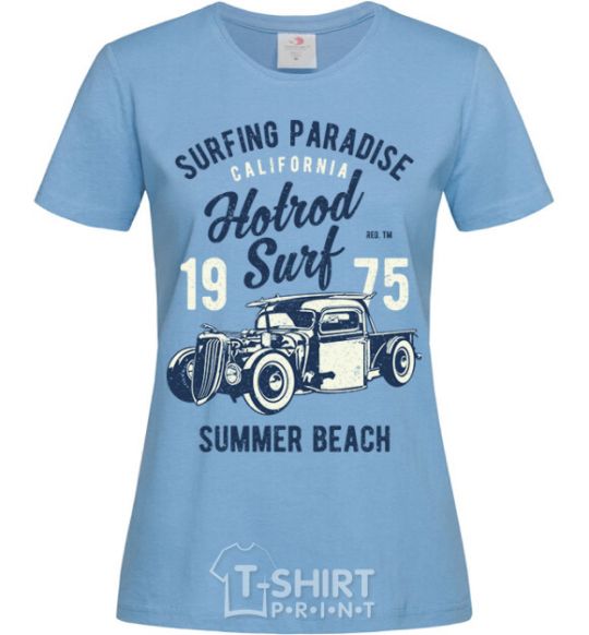 Women's T-shirt Hotrod Surf sky-blue фото