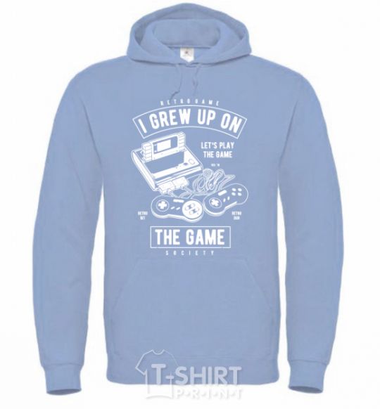 Men`s hoodie Grew up on the game sky-blue фото