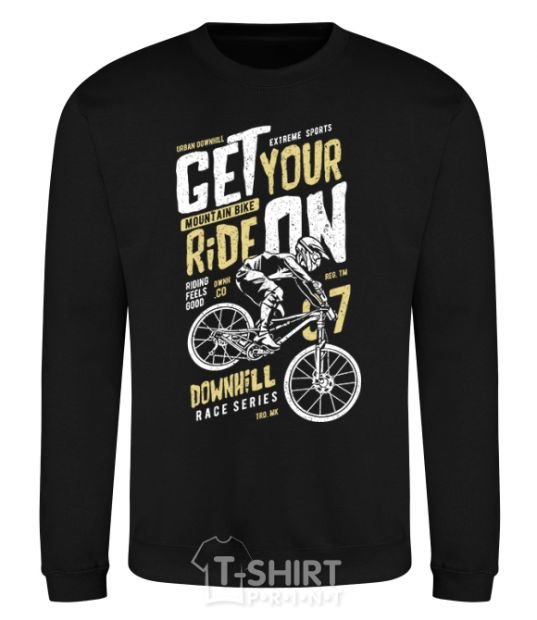 Sweatshirt Get Your Ride On black фото