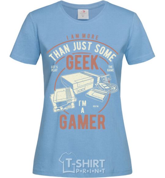 Women's T-shirt Geek Gamer sky-blue фото