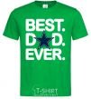 Men's T-Shirt Best dad ever star kelly-green фото