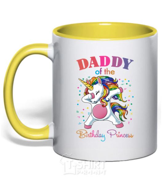 Mug with a colored handle Daddy of the birthday princess yellow фото