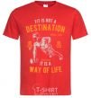 Men's T-Shirt Fit Is Not A Destination red фото