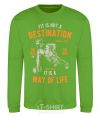 Sweatshirt Fit Is Not A Destination orchid-green фото