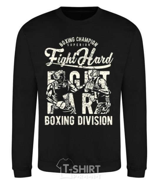 Sweatshirt Fight Hard boxing division black фото