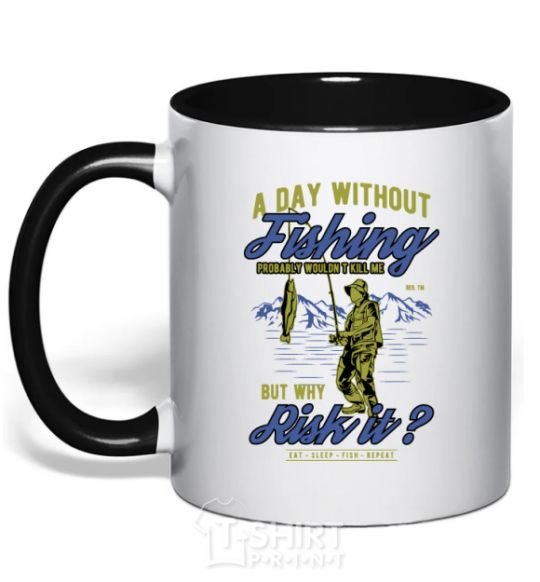 Mug with a colored handle A Day Without Fishing black фото
