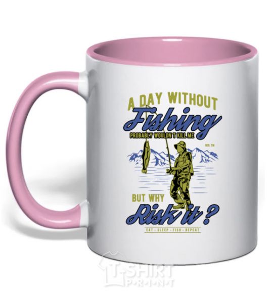 Mug with a colored handle A Day Without Fishing light-pink фото