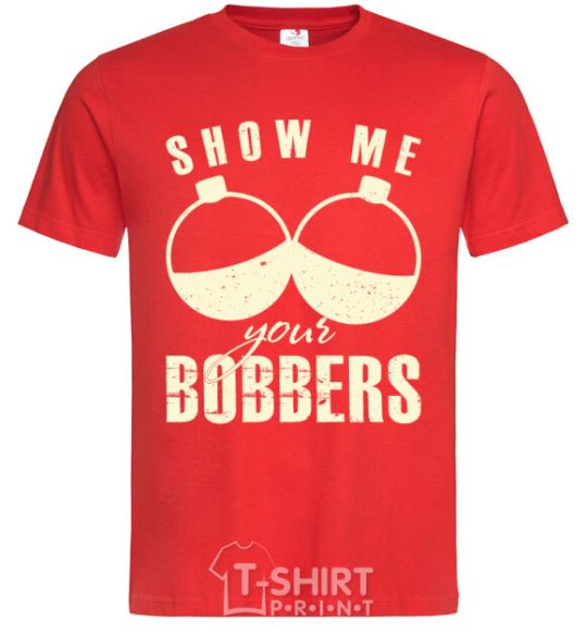 Men's T-Shirt Show me your bobbers red фото