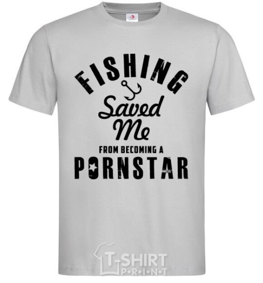 Men's T-Shirt Fishing save me from becoming a pornstar grey фото