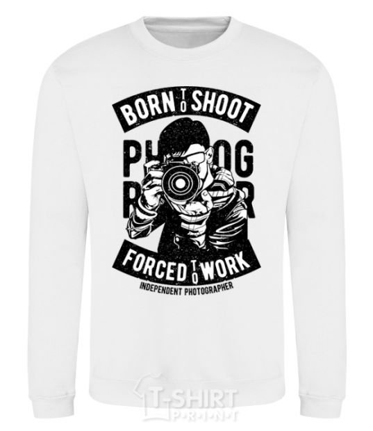 Sweatshirt Born To Shoot White фото