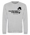 Sweatshirt A day without laughter ia day wasted sport-grey фото