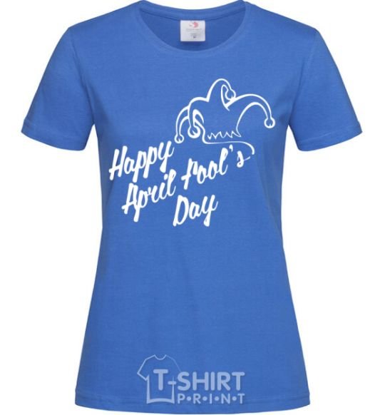 Женская футболка Happy April fool's day Ярко-синий фото