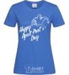 Женская футболка Happy April fool's day Ярко-синий фото