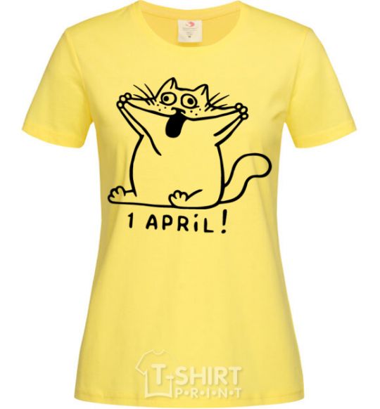 Women's T-shirt April Fool's Day cat cornsilk фото