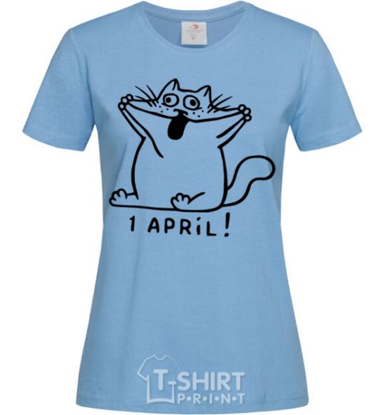 Women's T-shirt April Fool's Day cat sky-blue фото