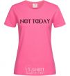 Women's T-shirt Not today game of thrones heliconia фото