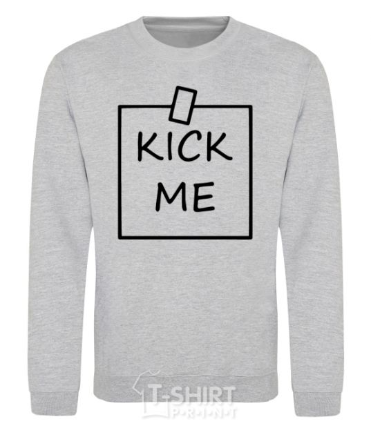 Sweatshirt Kick me note sport-grey фото