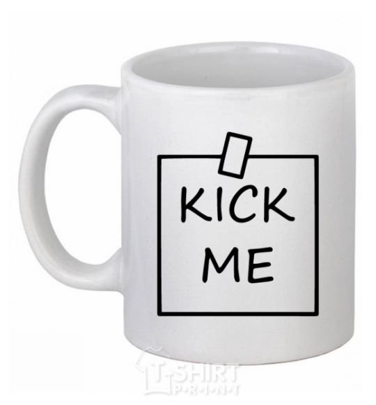 Ceramic mug Kick me note White фото