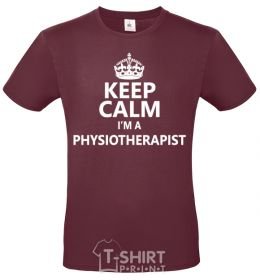 Men's T-Shirt Keep calm i'm a physiotherapist burgundy фото