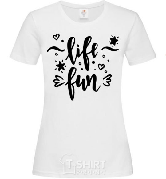 Women's T-shirt Life fun White фото