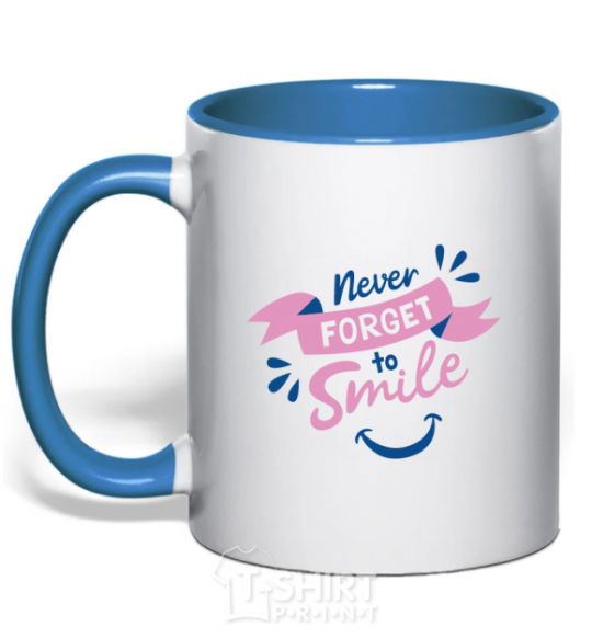 Mug with a colored handle Never forget to smile royal-blue фото