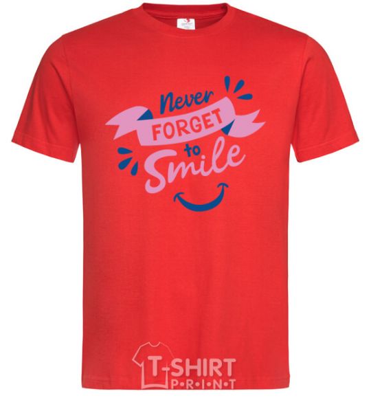 Men's T-Shirt Never forget to smile red фото