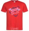 Men's T-Shirt Never forget to smile red фото