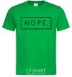 Men's T-Shirt Nope in the frame kelly-green фото