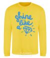 Sweatshirt Shine like yellow фото