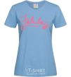 Women's T-shirt Fabulous sky-blue фото