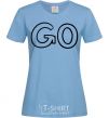 Women's T-shirt Go sky-blue фото