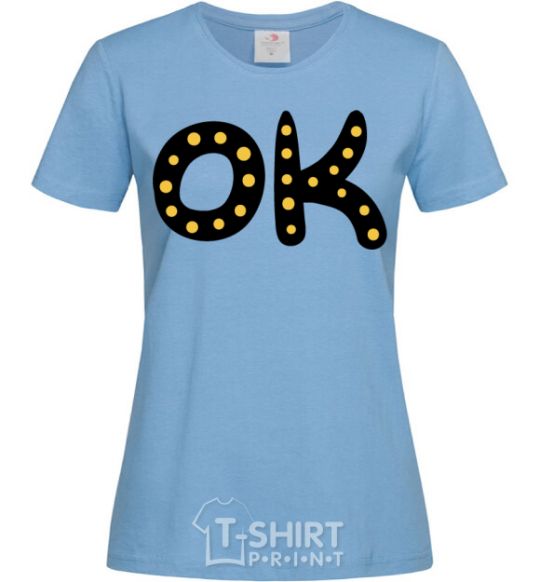 Women's T-shirt Ok sky-blue фото