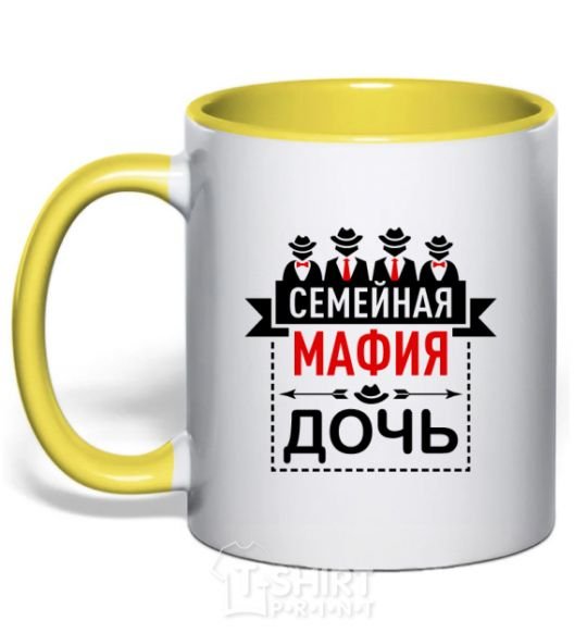 Mug with a colored handle Family mafia daughter yellow фото