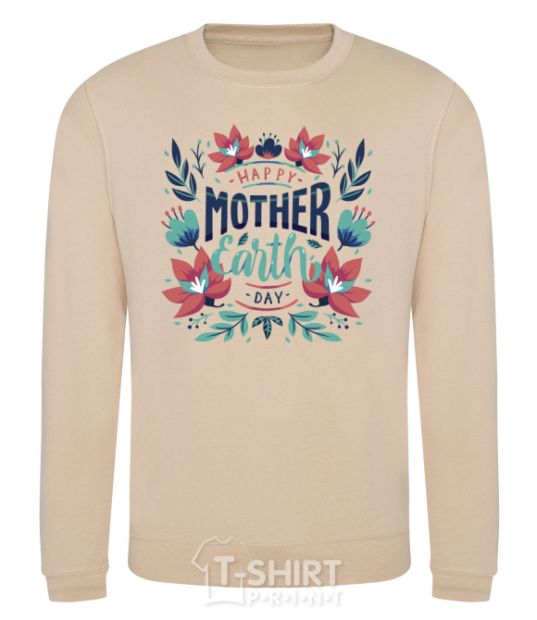 Sweatshirt Mother Earth day flowers sand фото