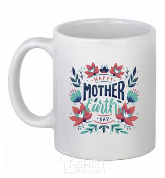 Ceramic mug Mother Earth day flowers White фото
