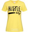 Женская футболка Hustle baby Лимонный фото