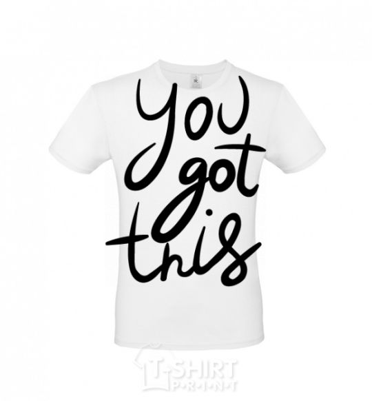 Men's T-Shirt You got this White фото