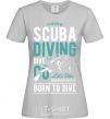 Women's T-shirt Scuba Diving grey фото