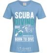 Women's T-shirt Scuba Diving sky-blue фото