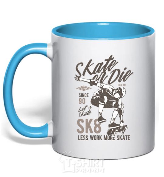 Mug with a colored handle Skate Or Die sky-blue фото