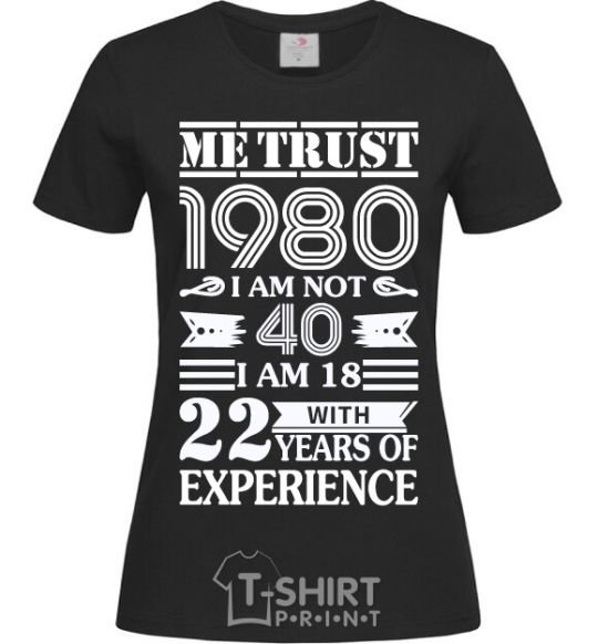 Women's T-shirt Me trust 40 black фото