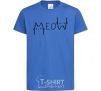 Kids T-shirt Meow royal-blue фото