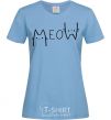 Women's T-shirt Meow sky-blue фото