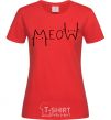 Women's T-shirt Meow red фото