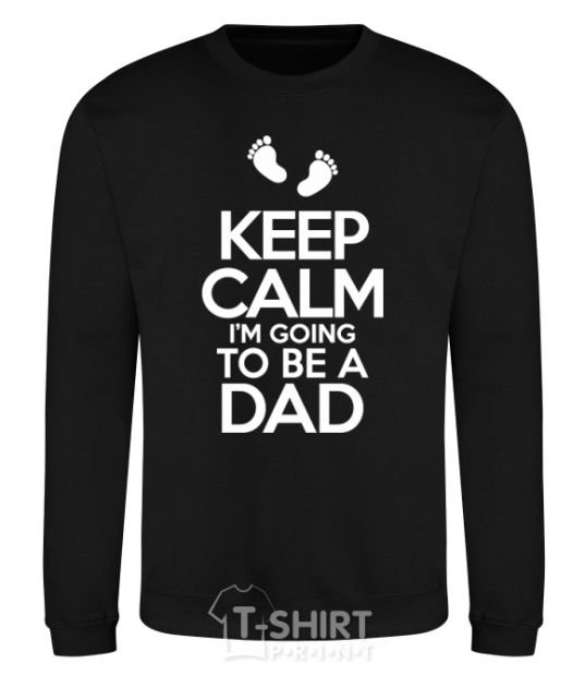 Sweatshirt I'm going to be a dad black фото