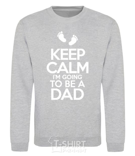 Sweatshirt I'm going to be a dad sport-grey фото